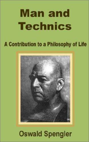 Man and Technics : A Contribution to a Philosophy of Life, Paperback by Speng...