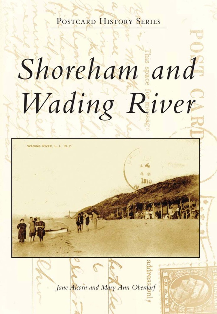 NEW Arcadia Publishing Shoreham and Wading River, NY 9780738592459 Postcard Hist