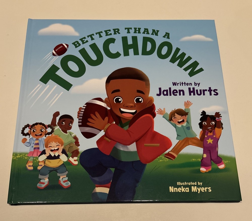 Better Than a Touchdown -- Jalen Hurts - Hardcover