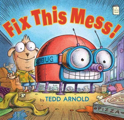 Fix This Mess!, School And Library by Arnold, Tedd, Like New Used, Free shipp...