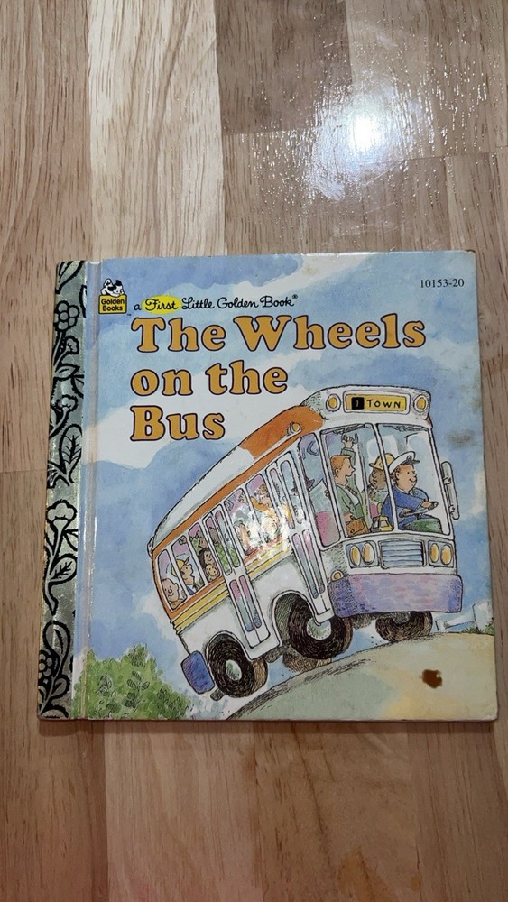 Golden Books The Wheels on the Bus First Little Golden Book Hardcover Ages 2-8