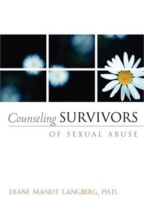 Counseling Survivors of Sexual Abuse (Paperback or Softback)