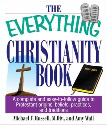 The Everything Christianity Book: - Paperback, by Russell Michael F - Acceptable