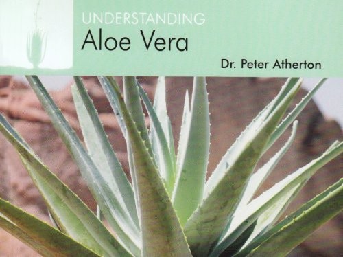 Understanding Aloe Vera by Dr. Peter Atherton Paperback Book The Fast FreeFREE US DELIVERY | ISBN: 1904439330 | Quality Books