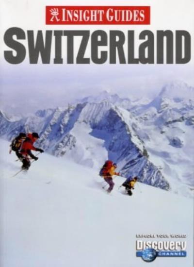 Insight Guide Switzerland By Hum Hennessy