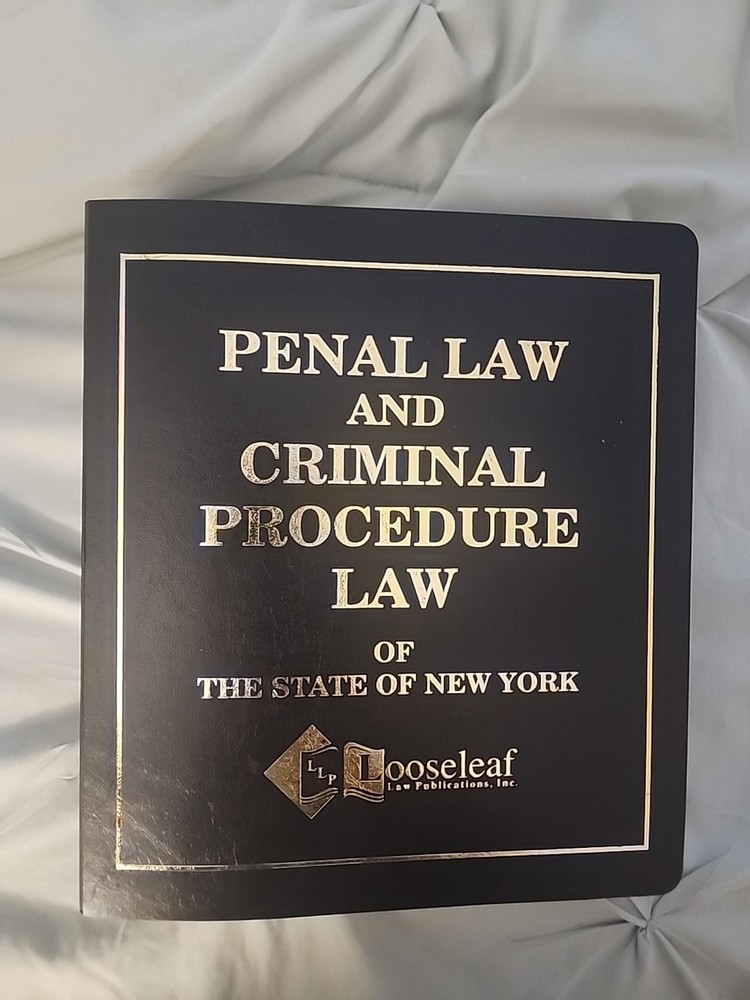 Penal Law And Criminal Procedure Law Of The State Of New York Loose leaf Law Pub