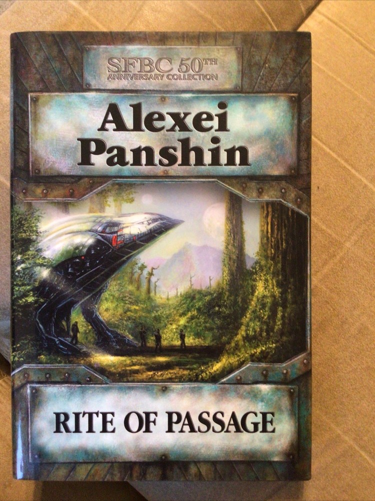 Rite of Passage by Alexei Panshin (SFBC 50th Anniversary Edition) 2004 Hardcover