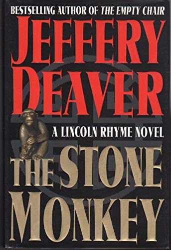 The Stone Monkey: A Lincoln Rhyme Novel by Deaver
