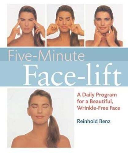 Five-Minute Face-Lift: A Daily Program for a Beautiful, Wrinkle-Free Face: Used