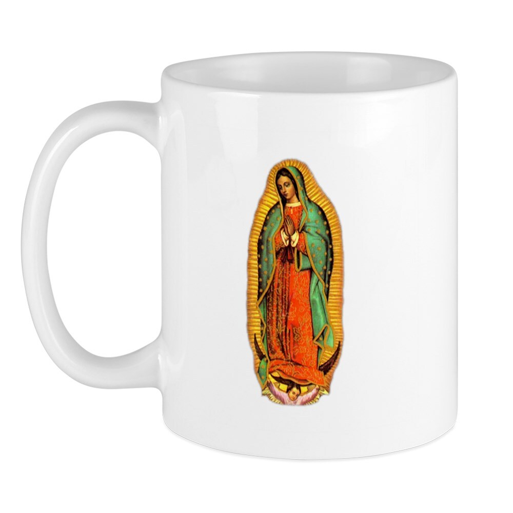 CafePress Mary Virgin Of Guadalupe Mug 11 oz Ceramic Mug (107045943)