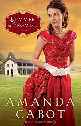 Summer of Promise: A Novel: 1 (Westwa..., Cabot, Amanda