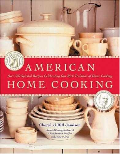 American Home Cooking: Over - Paperback, by Jamison Bill; Jamison - Very Good