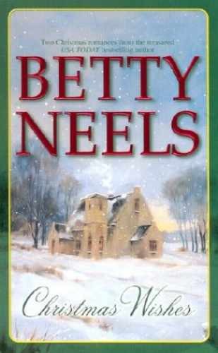 Christmas Wishes - Paperback, by Neels Betty - Very Good