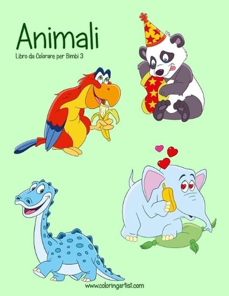 Animali Libro da Colorare per Bimbi 3 by Nick Snels (Italian) Paperback Book