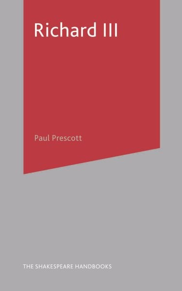 Richard III, Paperback by Prescott, Paul, Like New Used, Free shipping in the US