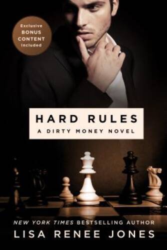Hard Rules: A Dirty Money Novel - Paperback By Jones, Lisa Renee - GOOD