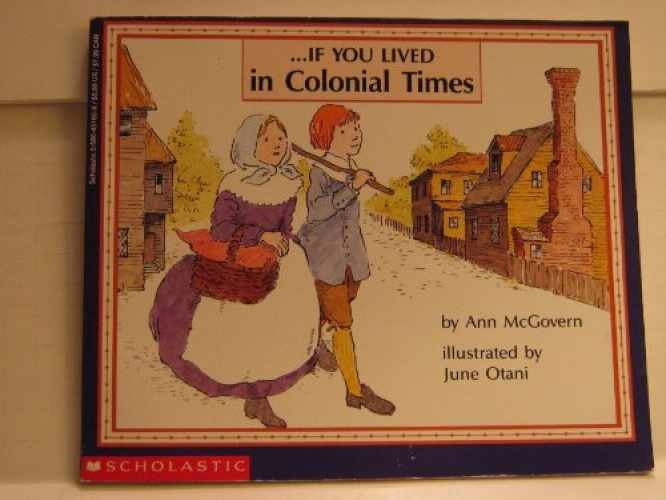 If You Lived In Colonial Times - Paperback, by McGovern Ann - Very Good x
