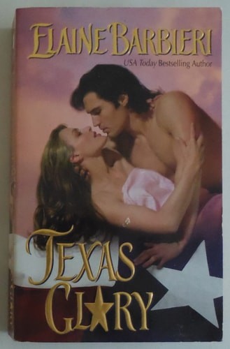 Texas Glory by Barbieri, Elaine, Good Book