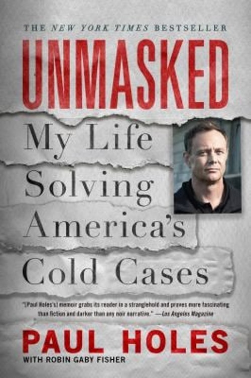 Unmasked : My Life Solving America's Cold Cases Paperback Paul HoFree US Delivery | ISBN:1250622808