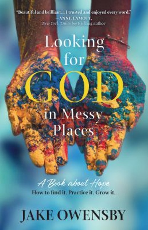 Looking for God in Messy Places : A Book about Hope Paperback JakFree US Delivery | ISBN:1791013228