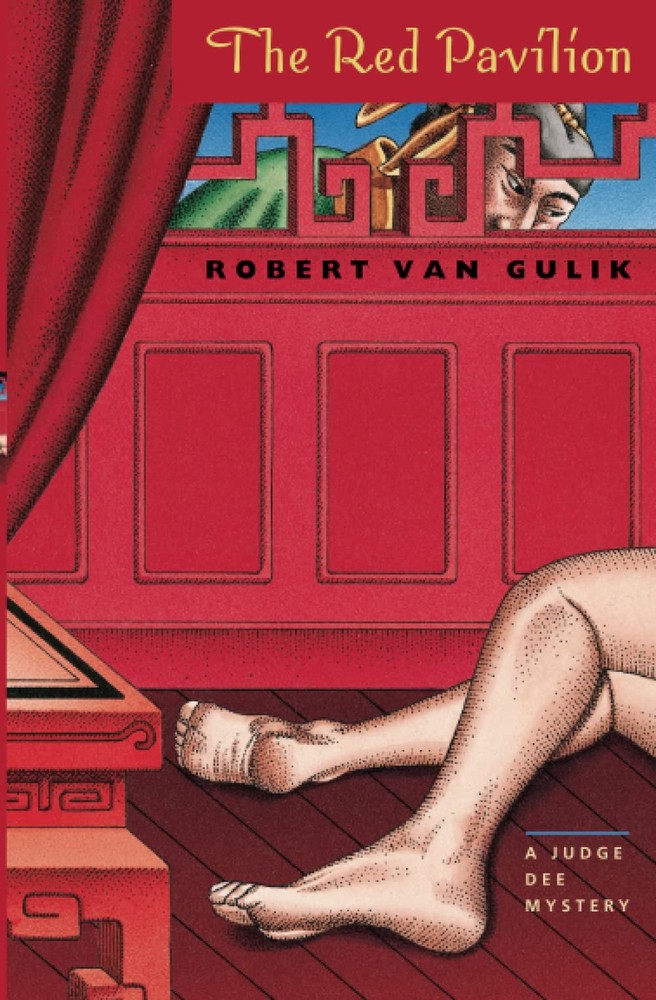 The Red Pavilion: A Judge Dee Mystery by van Gulik