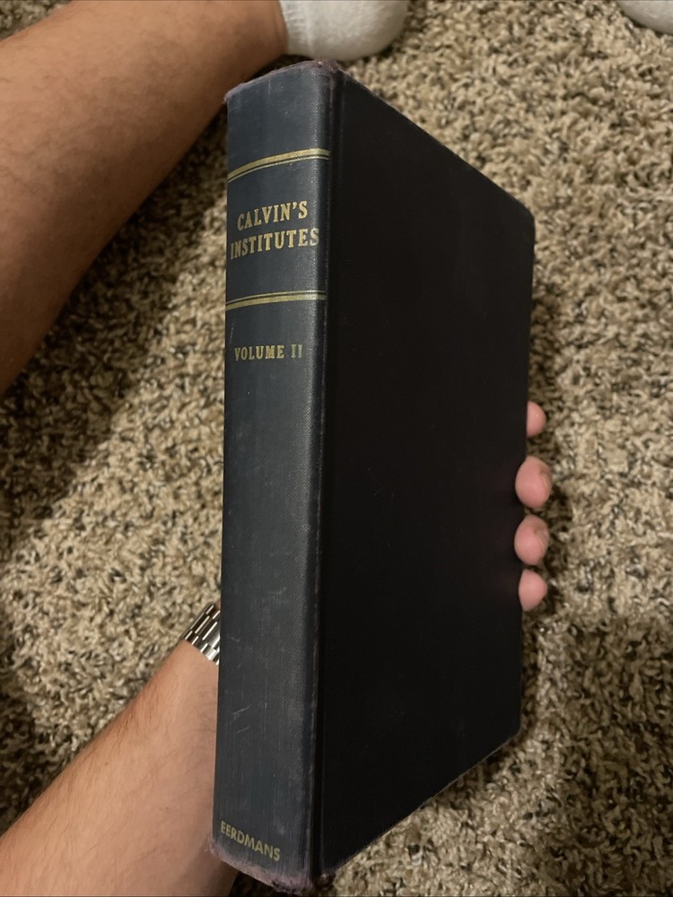 Calvin’s Institutes Volume II