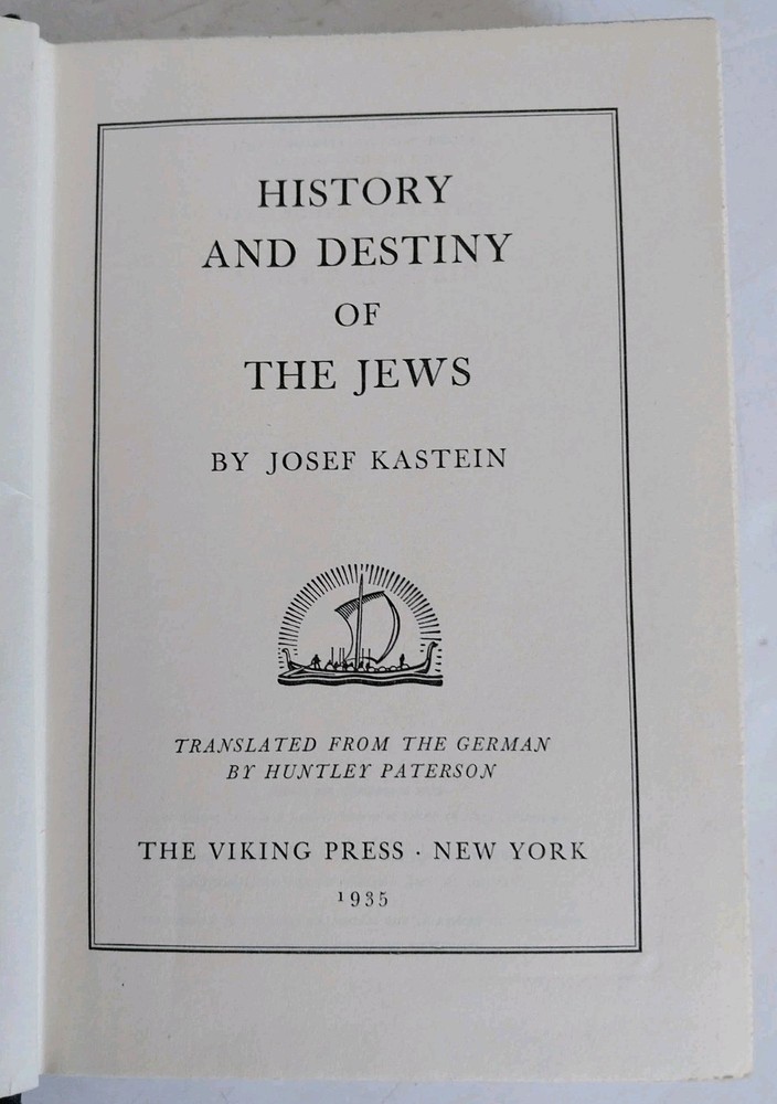 History And Destiny Of The Jews By Josef Kastein 1933 Hardcover