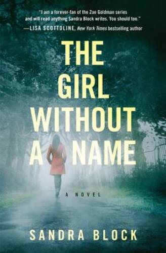 The Girl Without a Name (A Zoe Goldman novel) - Paperback - GOOD