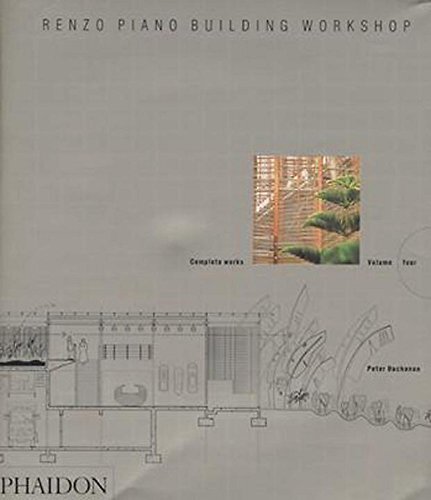 Renzo Piano Building Workshop Complete Works by Peter Buchanan  