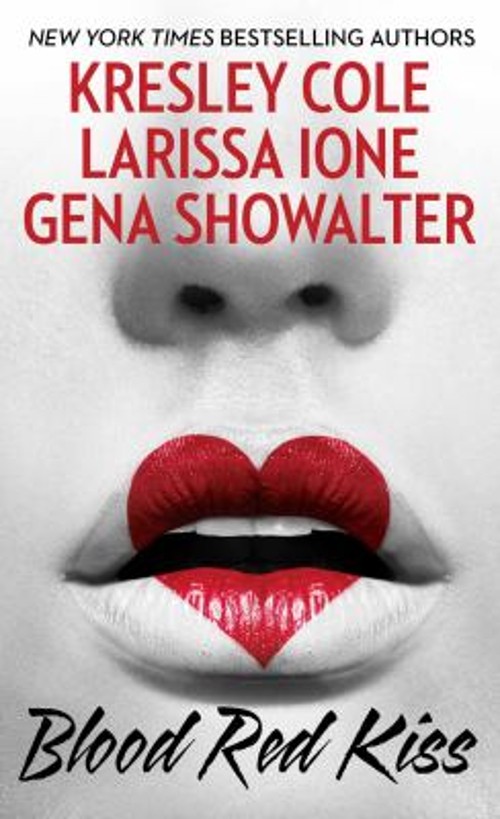 Blood Red Kiss Kresley, Showalter, Gena, Ione, Larissa ColeFree US Delivery | ISBN:1501142585