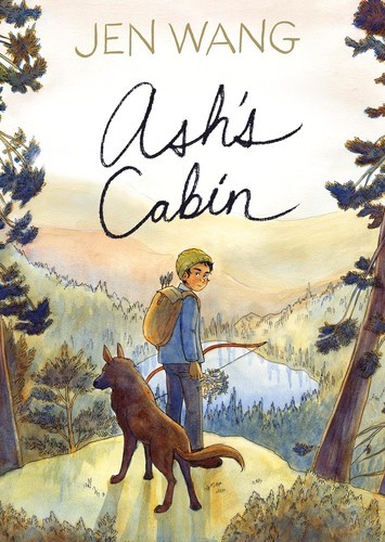 Ash’s Cabin by Jen Wang (Hardcover)