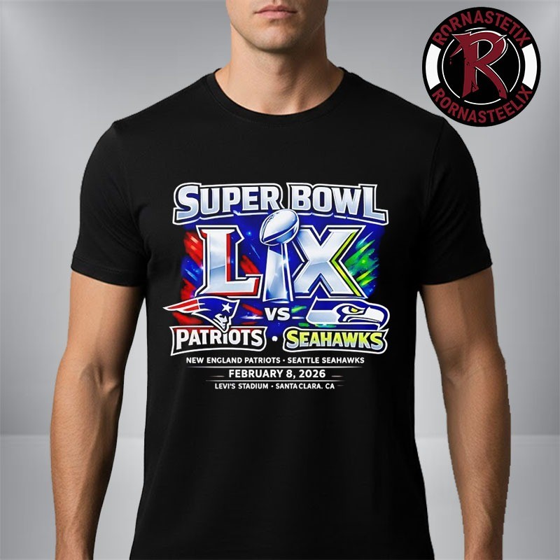 Patriots vs Seahawks NFL Super Bowl LX At Levis Stadium On February 8 2026 Shirt