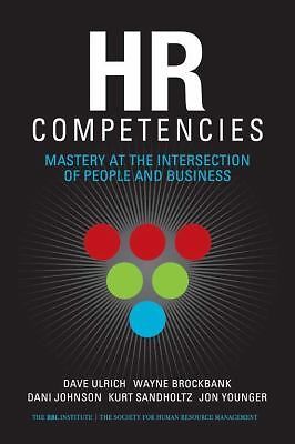 HR Competencies: Mastery at the Intersection of People and Business, USED-Good,