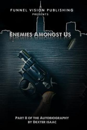 Enemies Amongst Us by Isaac, Dexter, Like New Used, Free shipping in the US