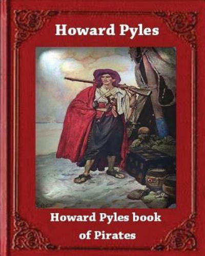 Howard Pyle's Book of Pirates 1921, Paperback by Pyle, Howard, Like New Used,...
