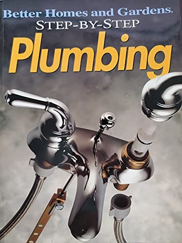 Plumbing (Better Homes & Gardens: S..., Better Homes &