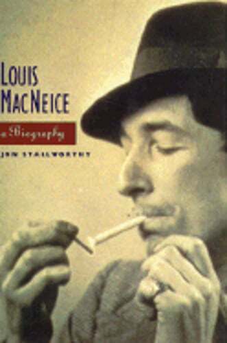 Louis MacNeice by Jon Stallworthy: Used