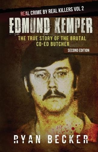 True Crime Seven Ryan Becker Edmund Kemper (Paperback)Another great item from Rarewaves USA | Free delivery!