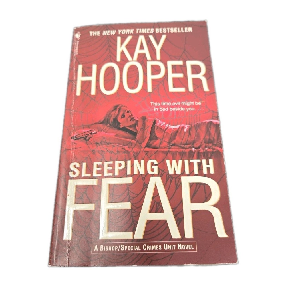 Sleeping with Fear, A Bishop/Special Crimes Unit Novel by Kay Hooper (2007,...