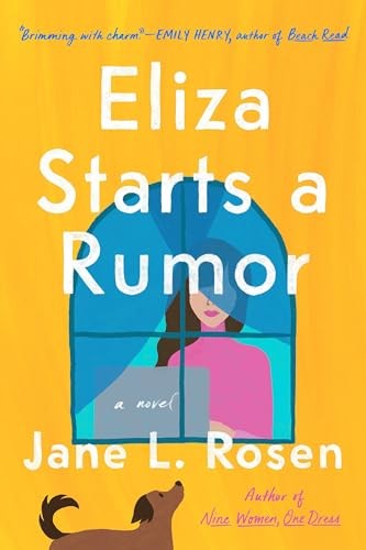 Eliza Starts a Rumor, Rosen, Jane L.