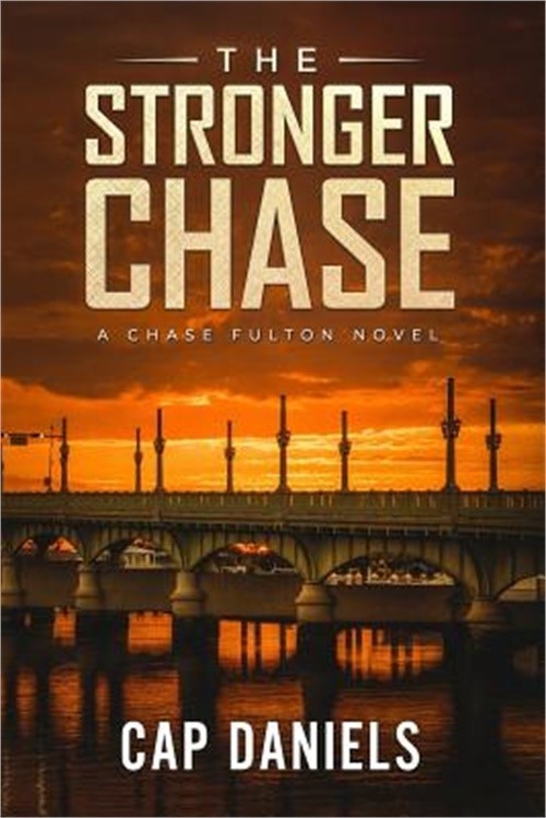 The Stronger Chase: A Chase Fulton Novel (Paperback or Softback)