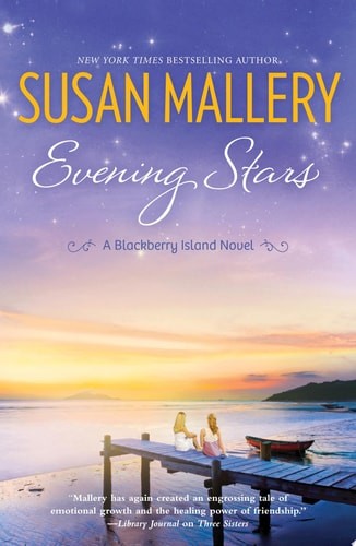 Evening Stars (Blackberry Island) by Mallery, Susan, Good Book