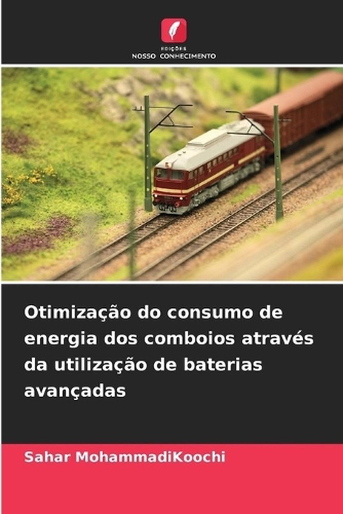 Otimizao do consumo de energia dos comboios atravs da utilizao de baterias avana
