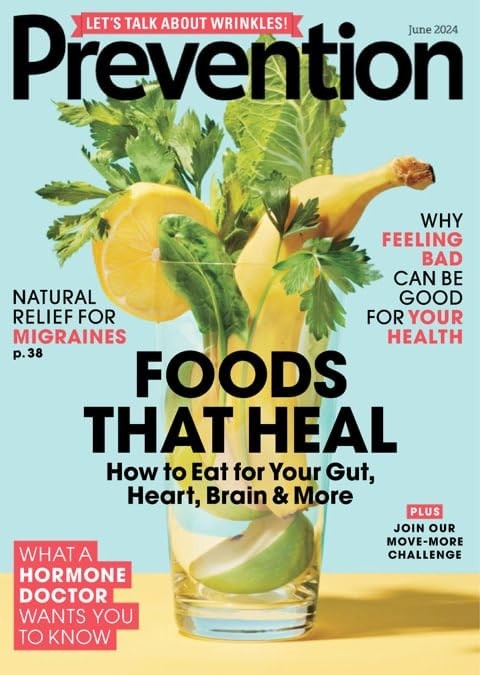 Prevention Magazine (June 2024 Issue) Foods That Heal