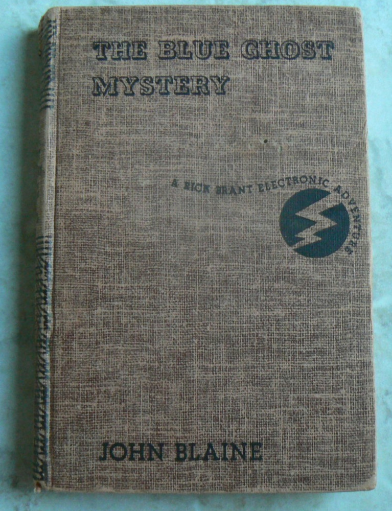 Rick Brant Electronic-Adventure Story,BLUE GHOST MYSTERY #15,John Blaine HC VTG