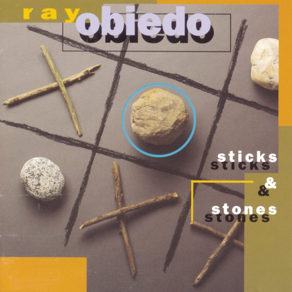 Ray Obiedo, Sticks & Stones, audioCD
