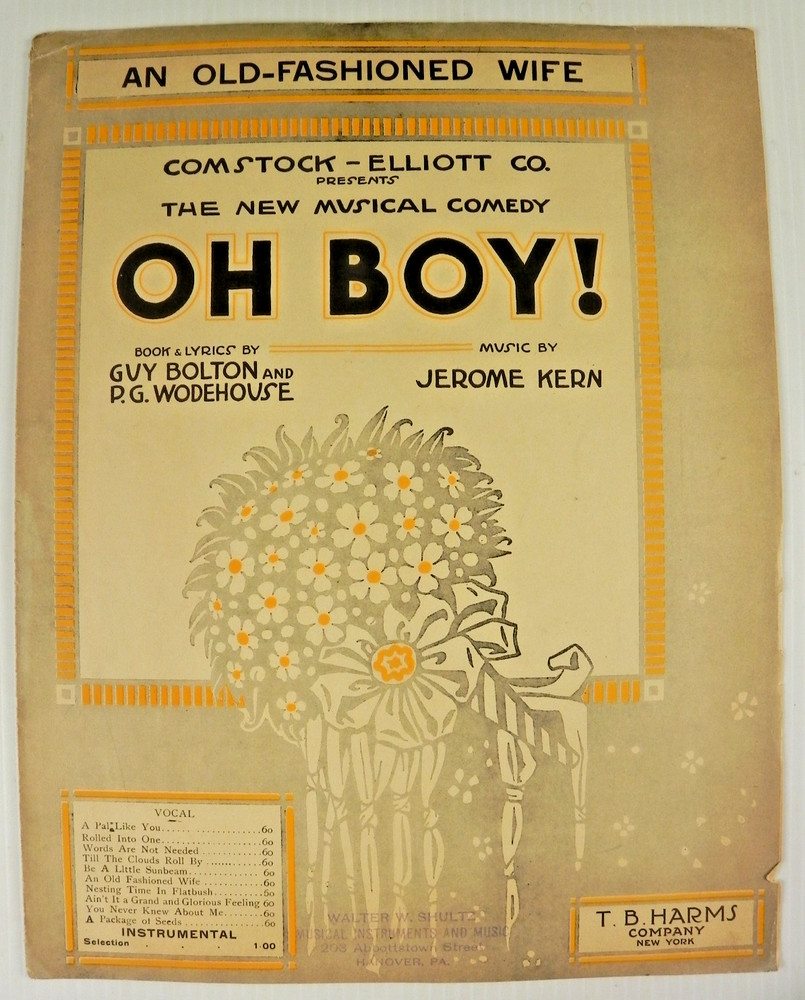 An Old Fashioned Wife 1917 Antique Sheet Music Large Format Jerome Kern Oh Boy!