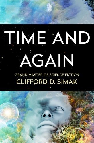 Clifford D. Simak Time and Again (Paperback)Another great item from Rarewaves USA | Free delivery!