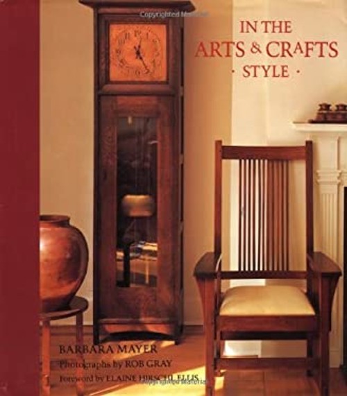 In the Arts and Crafts Style Hardcover Barbara MayerFree US Delivery | ISBN:0811802027