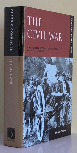 The Civil War: A Historical Account of America's War of Secession (Classic Confl